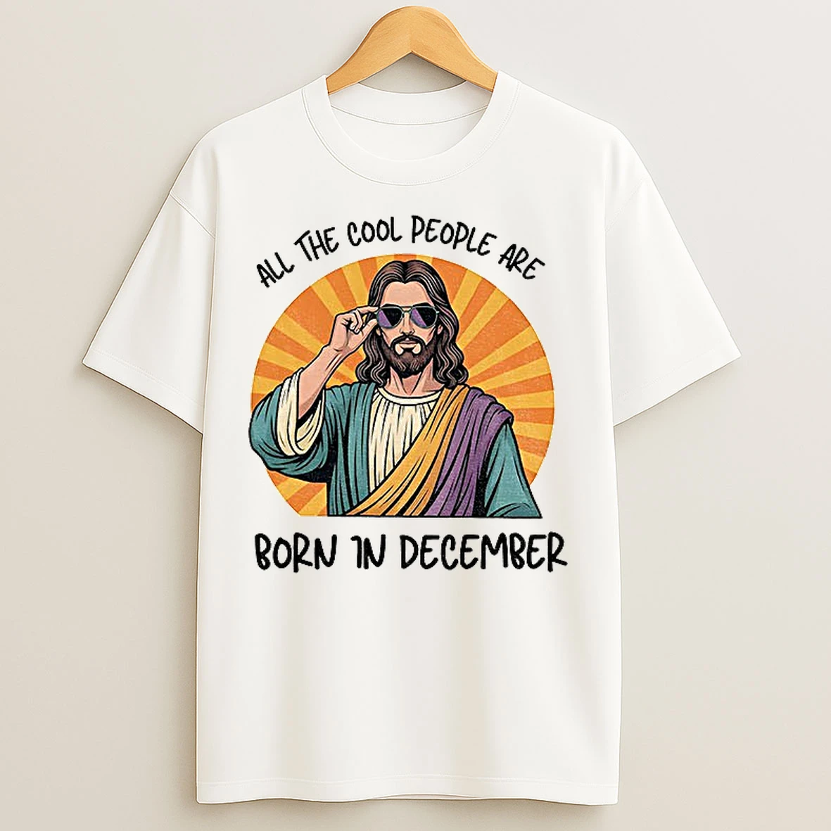 Classic Funny Jesus Christmas All The Cool People Are Born In December T Shirts