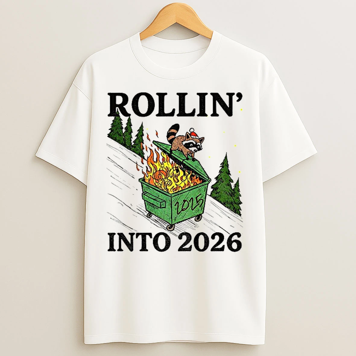 Classic Funny Raccoon Feral Rollin Into 2026 Christmas Happy New Year T Shirts