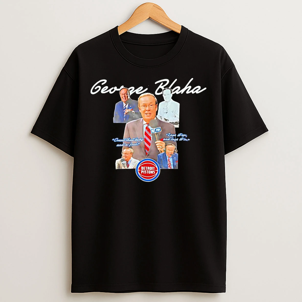 Classic George Blaha Detroit Pistons Count That Baby And A Foul T Shirts