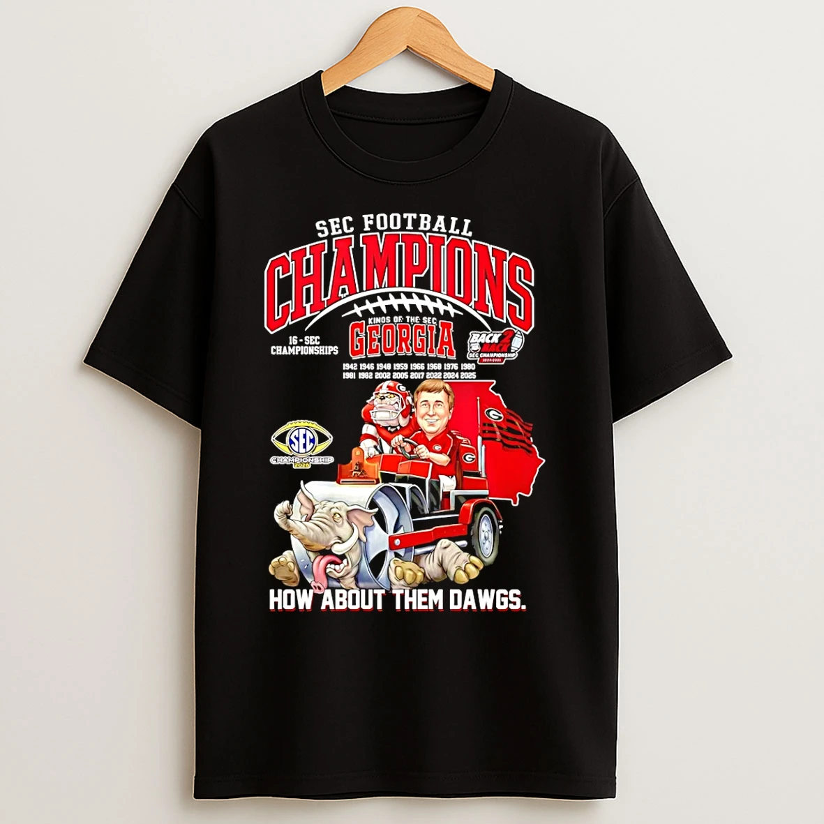 Classic Georgia Bulldogs 2025 Sec Football Champions How About Them Dawgs Mascot T Shirts
