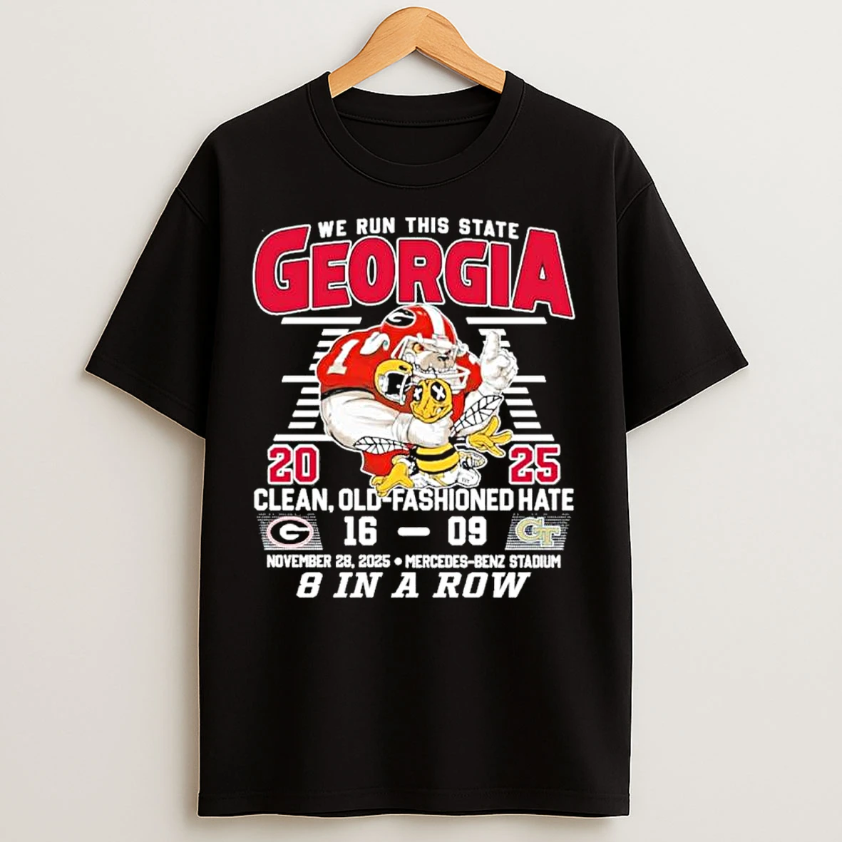 Classic Georgia Bulldogs Beat Georgia Tech 16 9 We Run This State 8 In A Row T Shirts