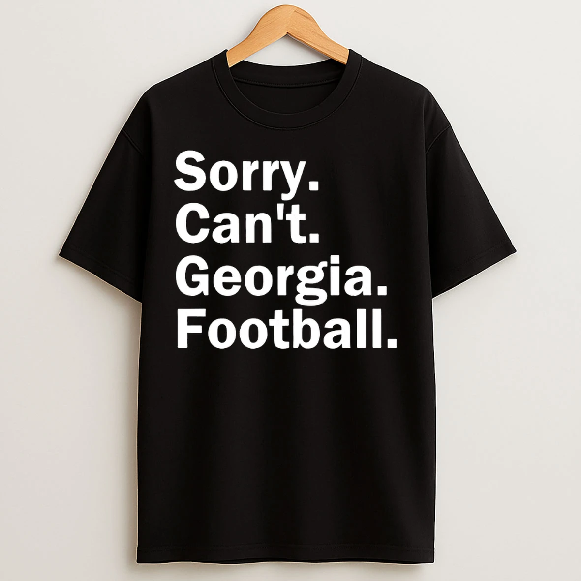 Classic Georgia Bulldogs Sorry Cant Georgia Football T Shirts