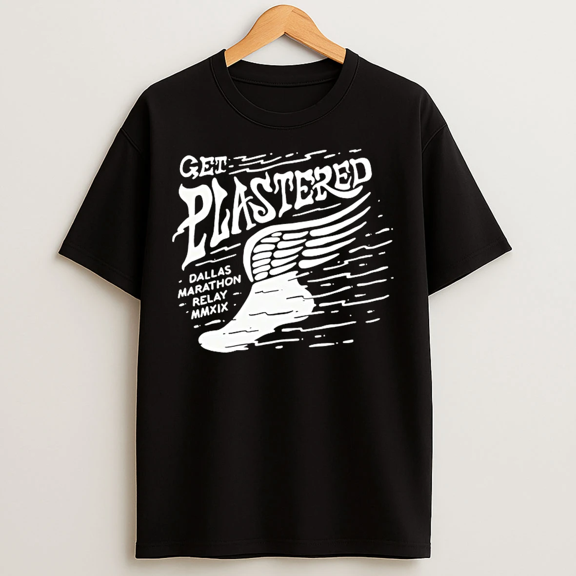 Classic Get Plastered Dallas Marathon Relay Mmxix T Shirts