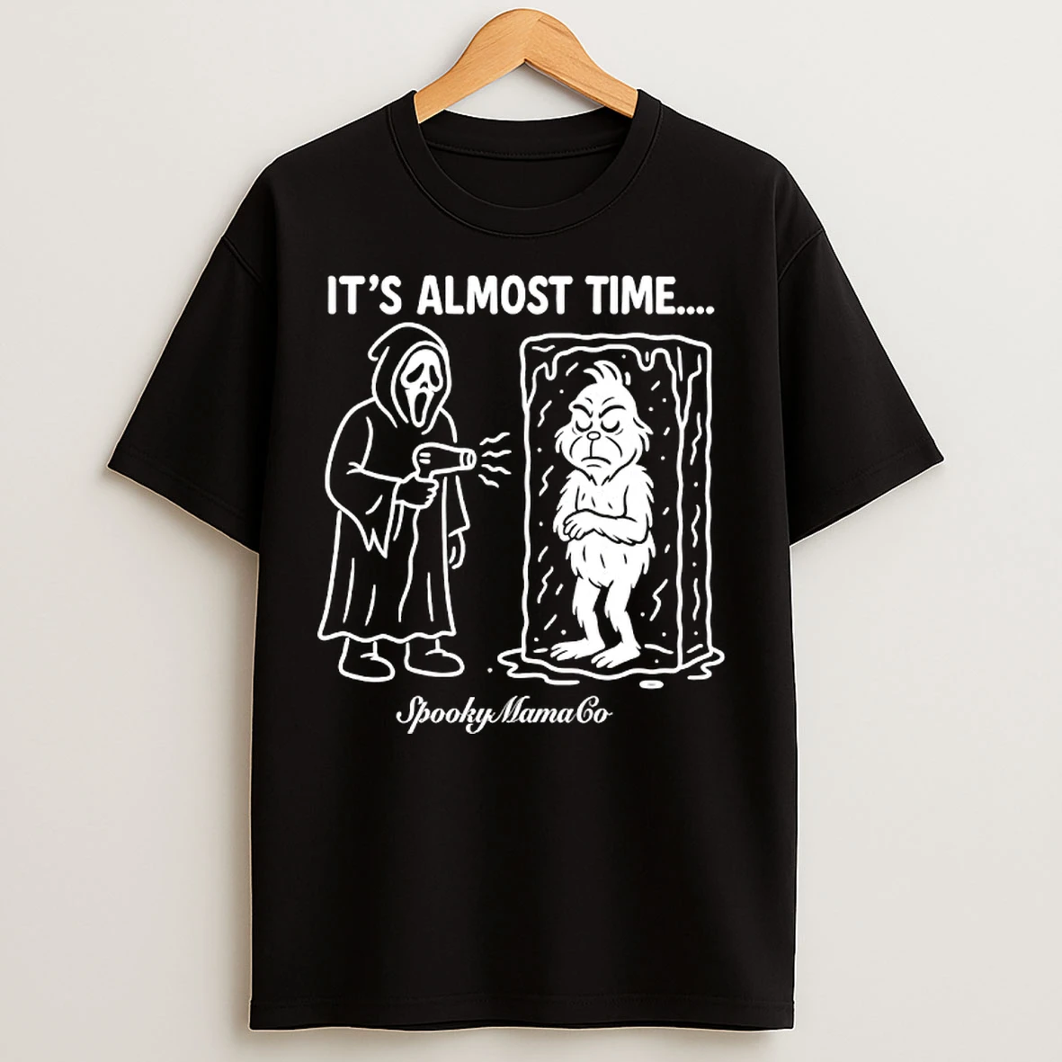 Classic Ghostface And Grinch Its Almost Time Spooky Mama Co T Shirts