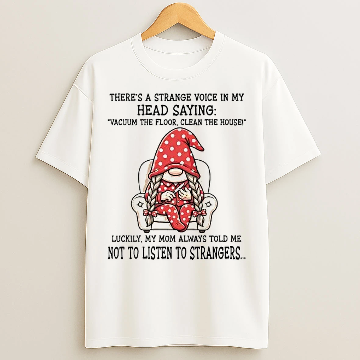 Classic Gnome Theres A Strange Voice In My Head Saying T Shirts