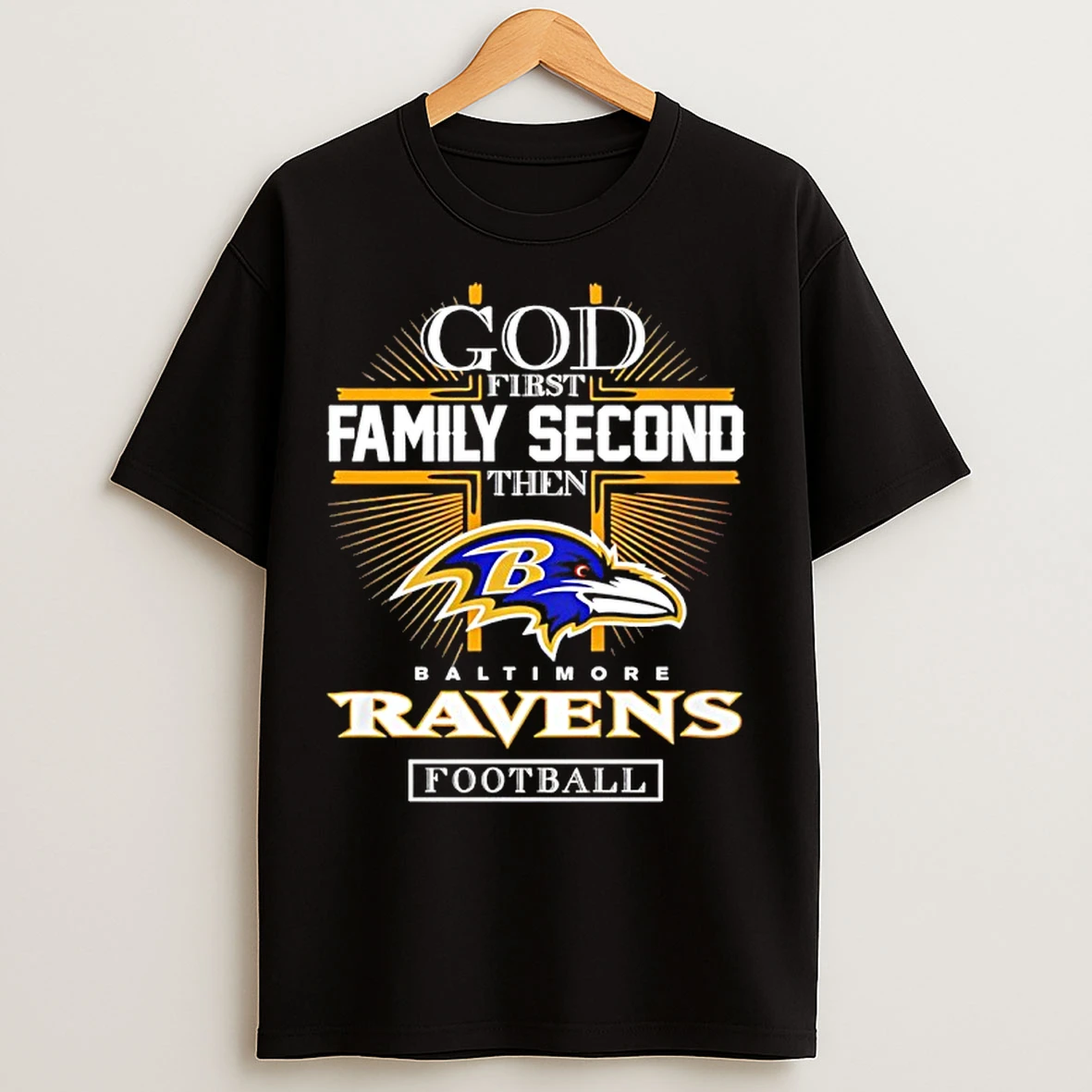 Classic God First Family Second Then Baltimore Ravens Football 2025 T Shirts