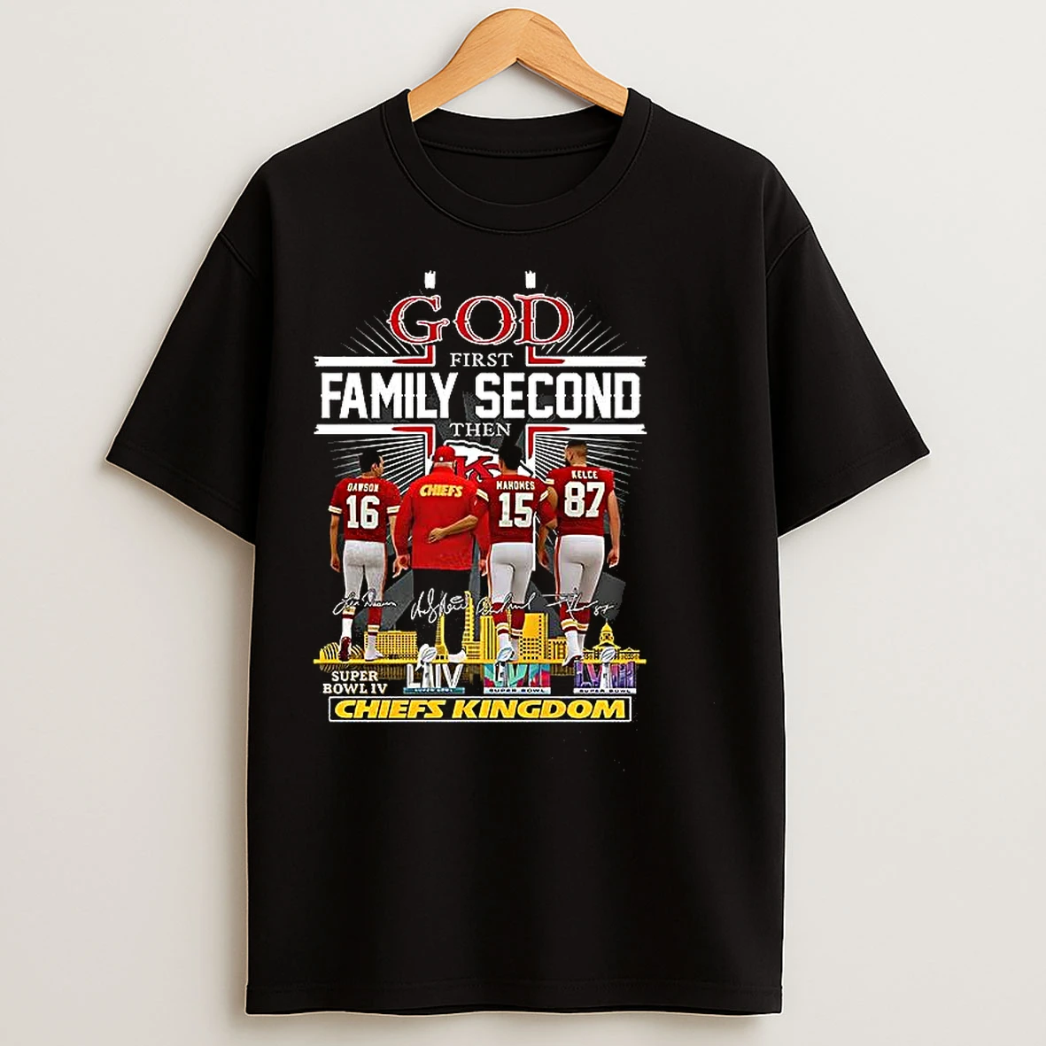 Classic God First Family Second Then Chiefs Kingdom Signature T Shirts