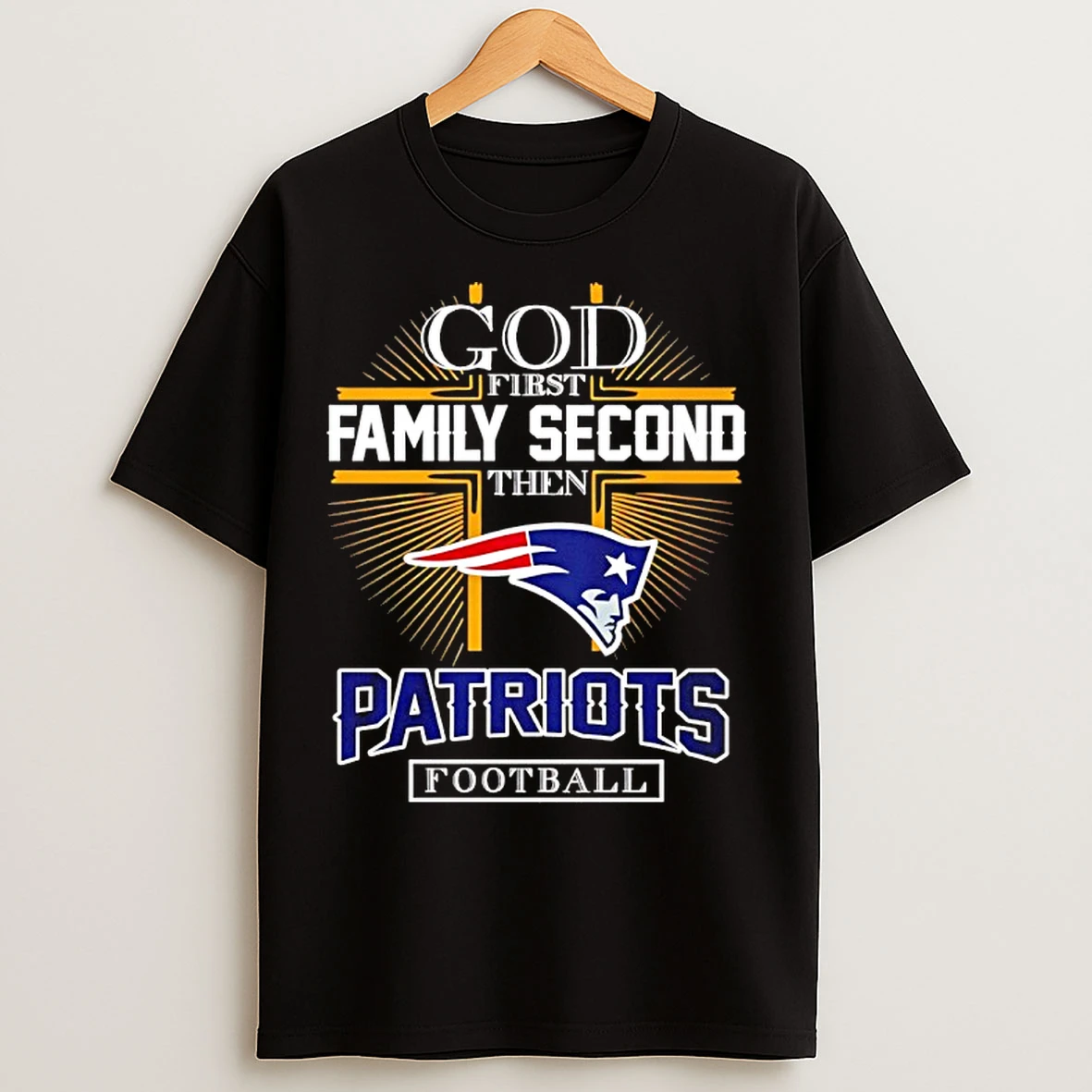 Classic God First Family Second Then New England Patriots Football 2025 T Shirts