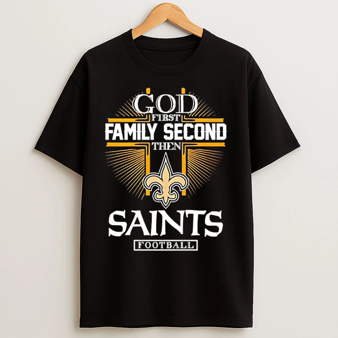 Classic God First Family Second Then New Orleans Saints Football 2025 T Shirts