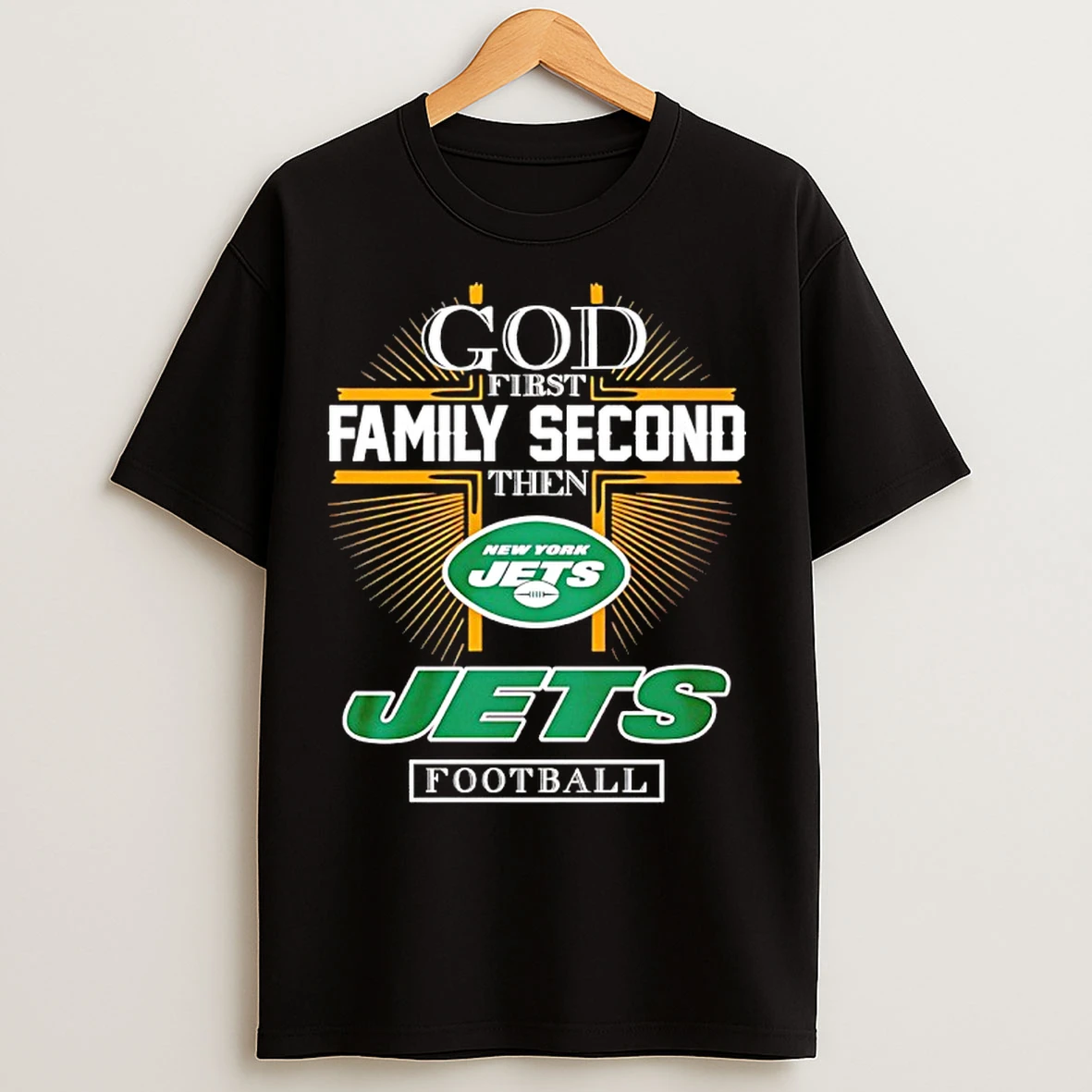 Classic God First Family Second Then New York Jets Football 2025 T Shirts