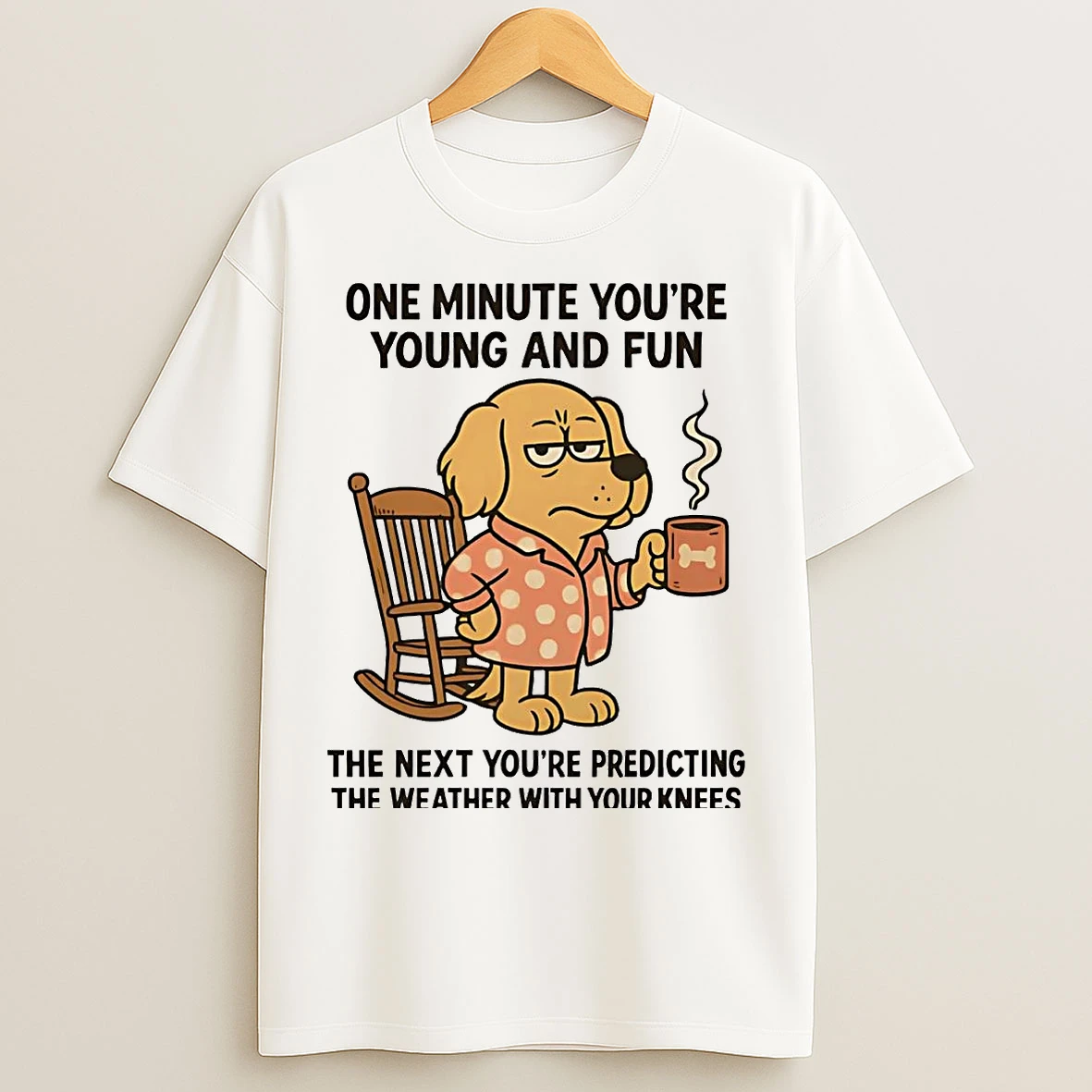 Classic Golden Retriever One Minute Youre Young And Fun T Shirts