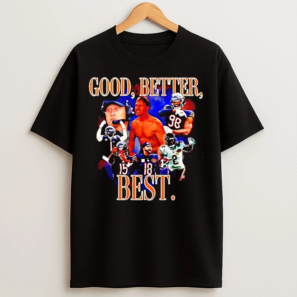 Classic Good Better Best Chicago Bears Players Graphic T Shirts