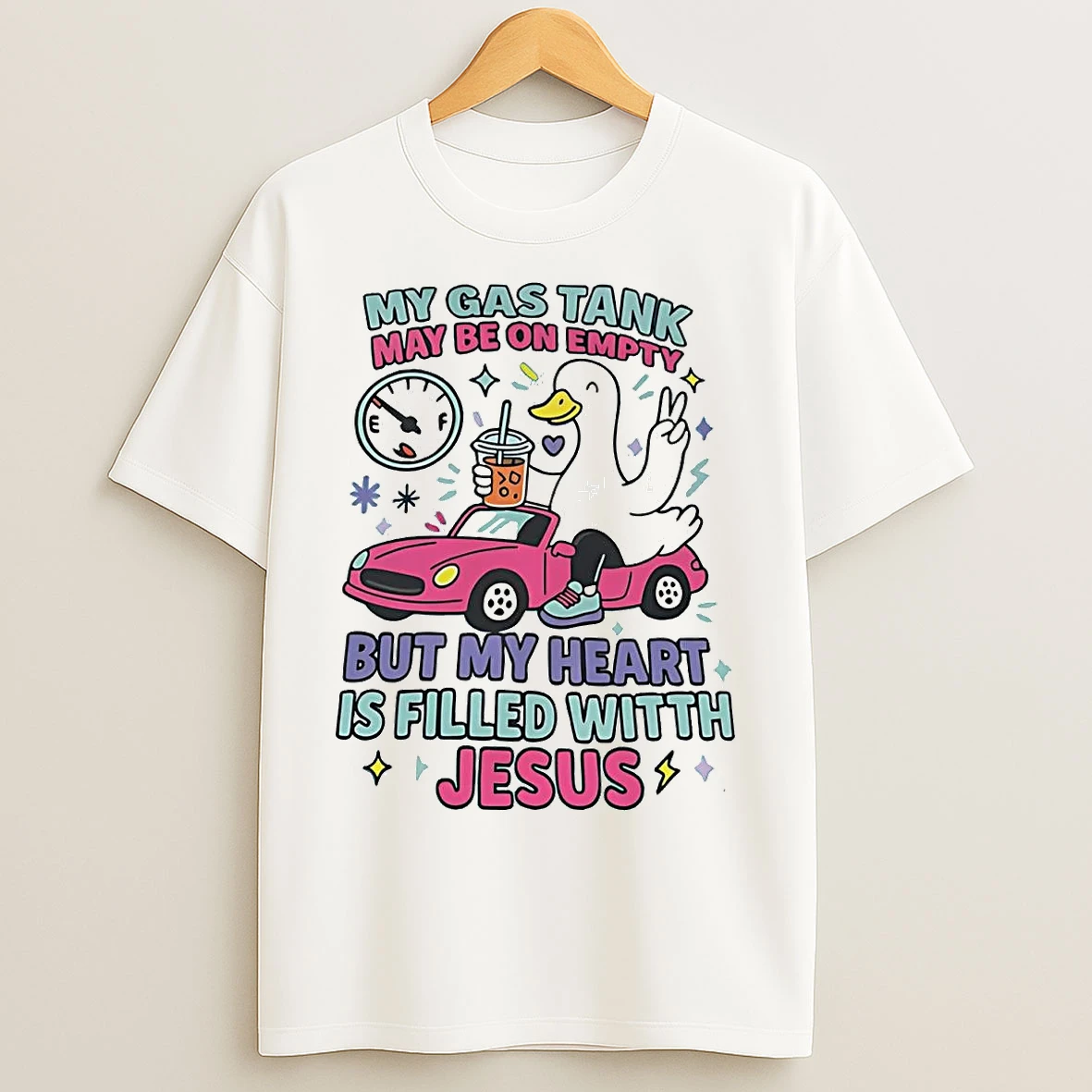 Classic Goose My Gas Tank May Be On Empty But My Heart Is Filled With Jesus T Shirts