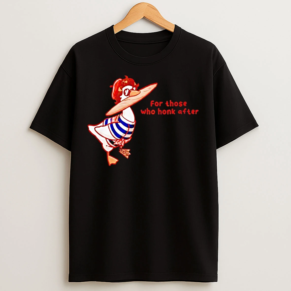 Classic Goosetave For Those Who Honk After T Shirts