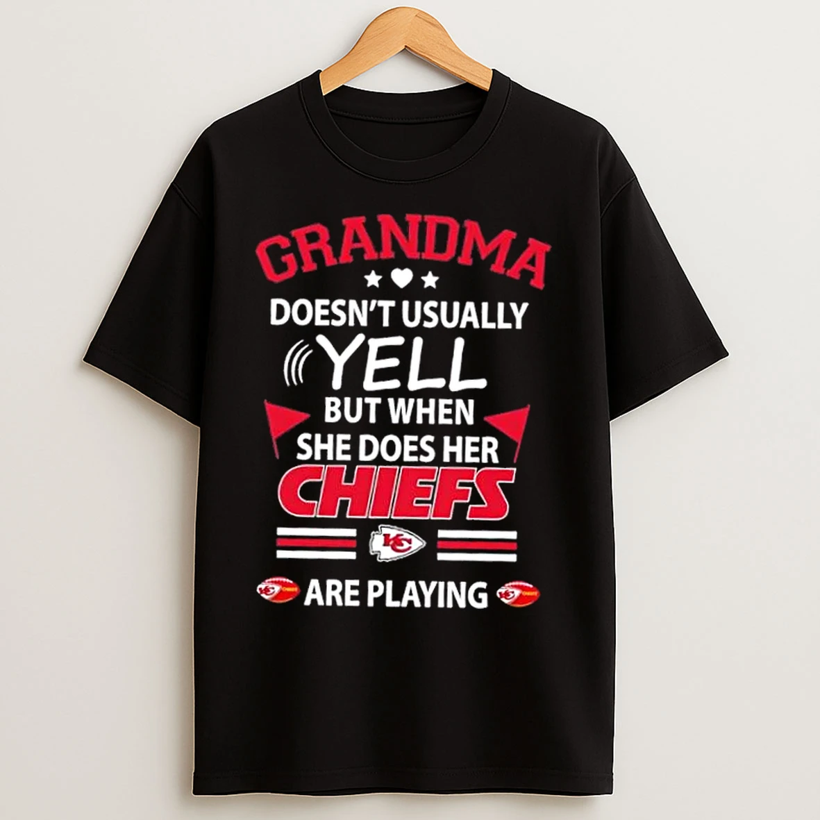 Classic Grandma Doesnt Usually Yell But When She Does Her Kansas City Chiefs Football Are Playing T Shirts