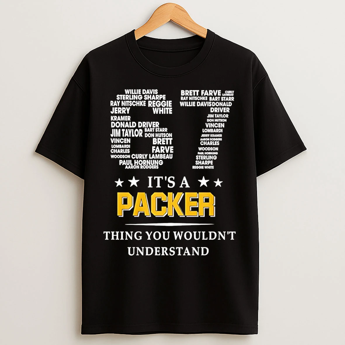 Classic Green Bay Packers 67 Its A Packers Thing You Wouldnt Understand T Shirts