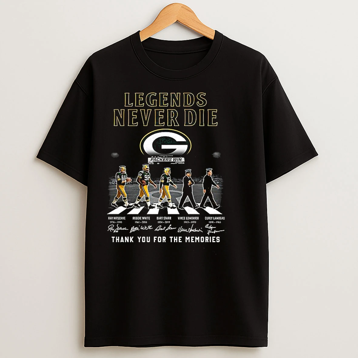 Classic Green Bay Packers Football Legends Never Die T Shirts
