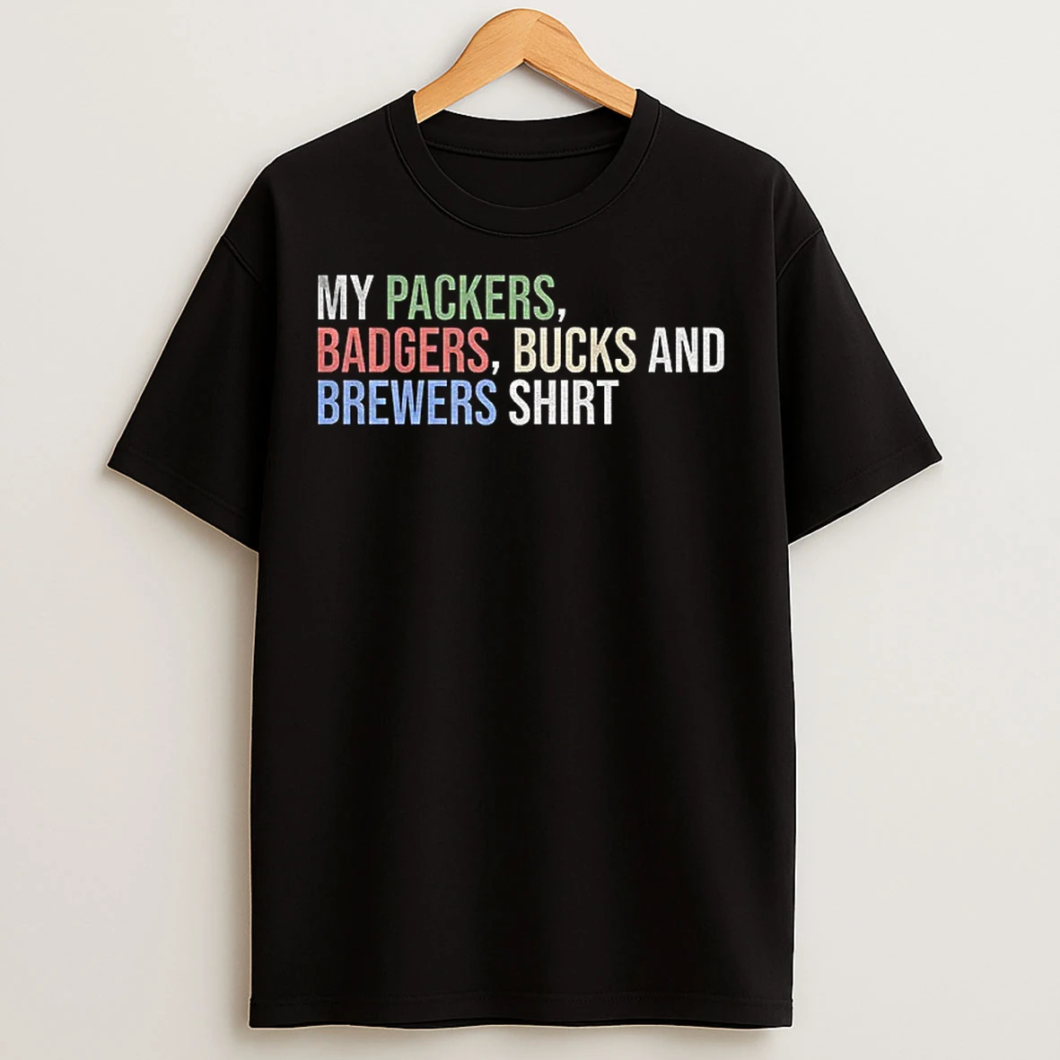Classic Green Bay Packers My Packers Badgers Bucks And Brewers Football T Shirts