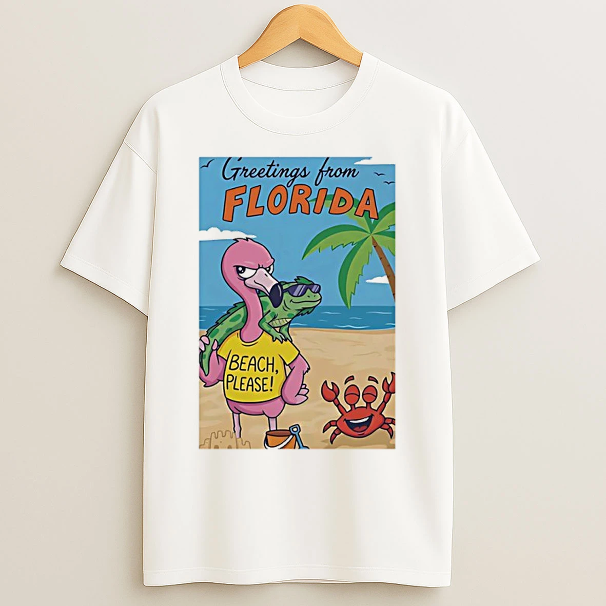Classic Greetings From Florida Pink Flamingo Iguana Beach Please Happy Crab T Shirts