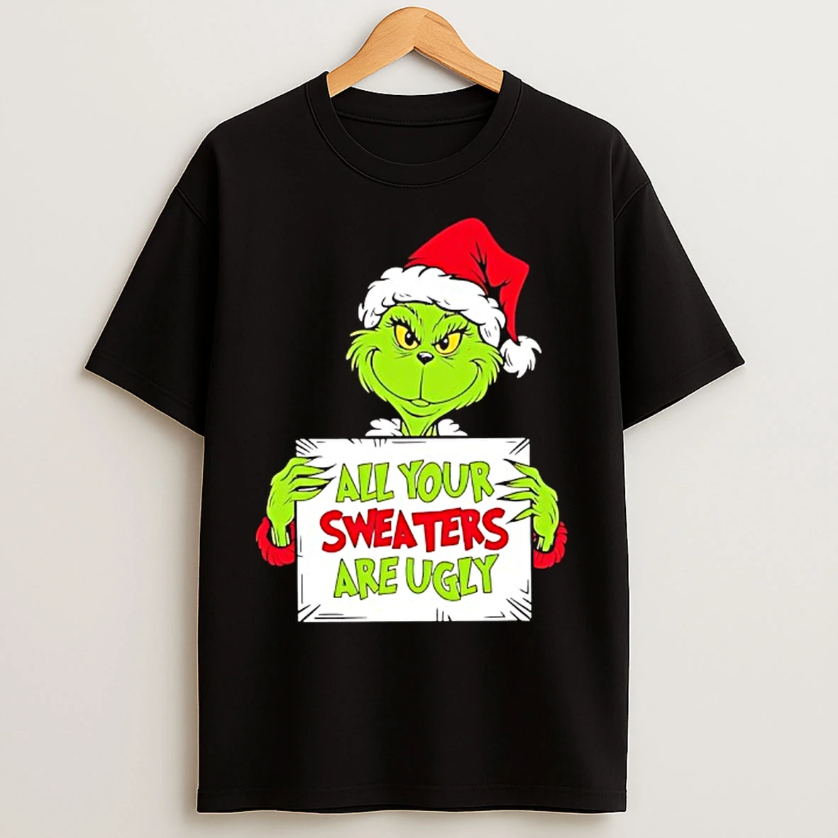 Classic Grinch Christmas Lights All Yours Sweaters Are Ugly T Shirts