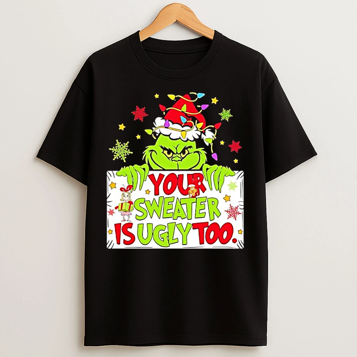 Classic Grinch Christmas Lights Yours Sweaters Is Ugly Too T Shirts