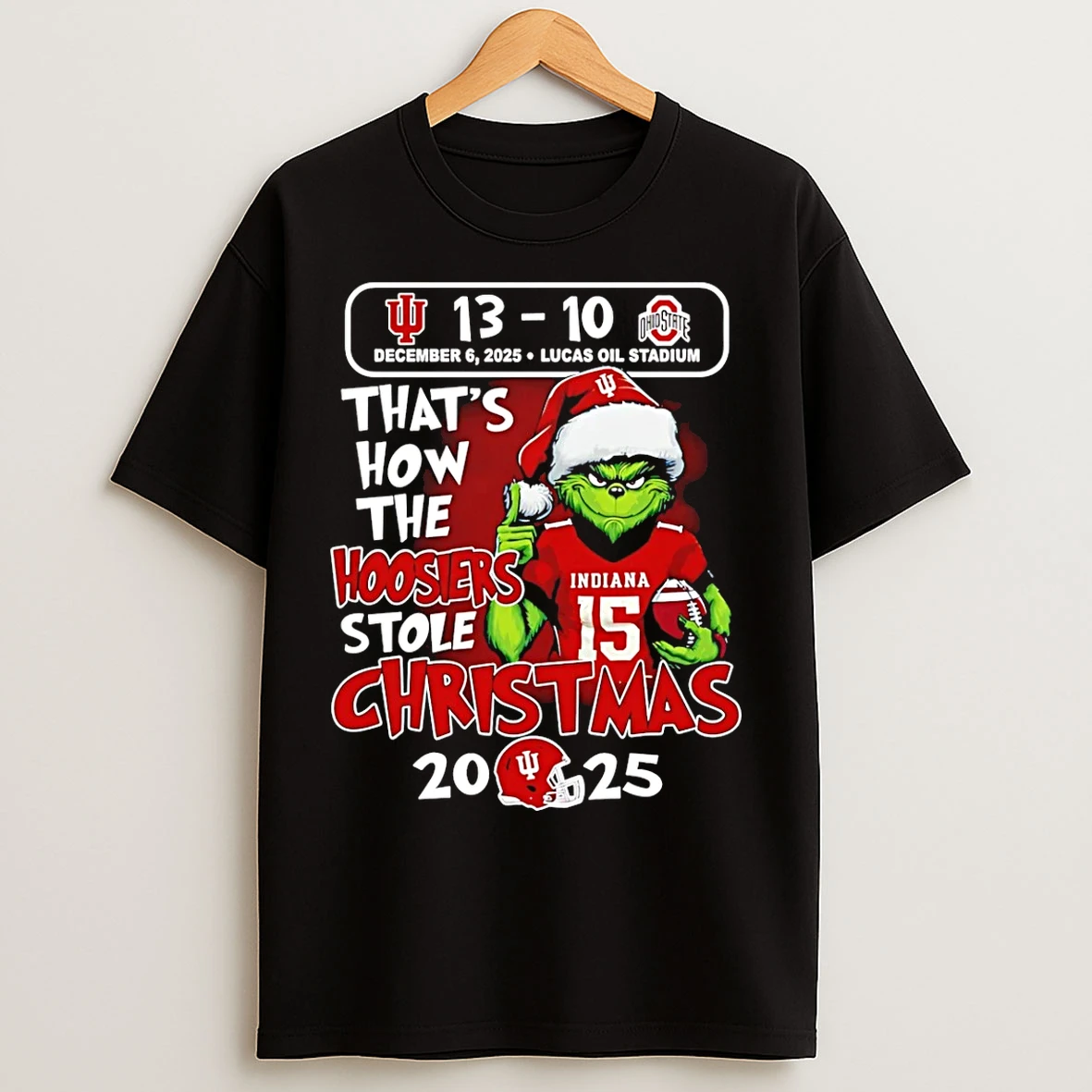 Classic Grinch Indiana Hoosiers Champions That How The Hoosiers Stole Christmas 2025 13 10 T Shirts
