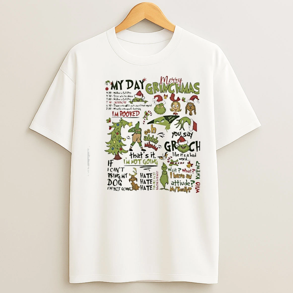 Classic Grinch My Day Christmas Quotes Collage Funny Holiday T Shirts