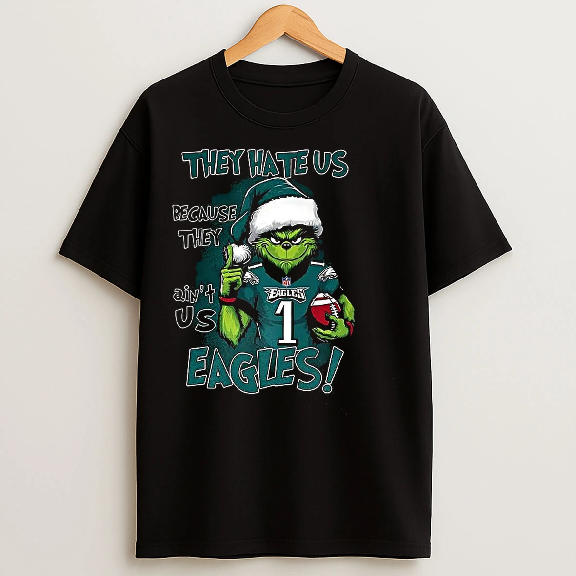 Classic Grinch Santa Hat X Philadelphia Eagles Nfl They Hate Us Because They Aint Us Christmas T Shirts