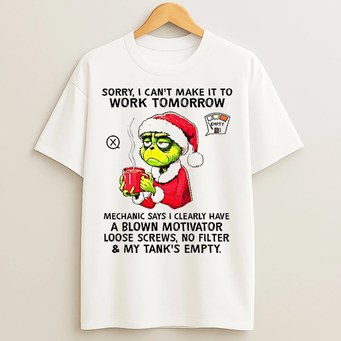Classic Grinch Santa Hat Sorry I Cant Make It To Work Tomorrow Mechanic Says I Clearly Christmas T Shirts