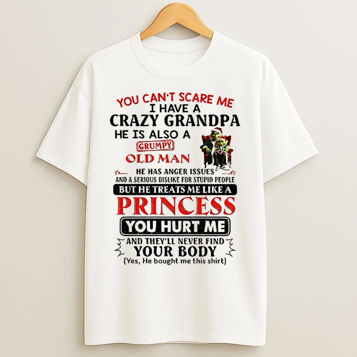 Classic Grinch Santa Hat You Cant Scare Me I Have A Crazy Grandpa He Is Also A Grumpy Christmas T Shirts