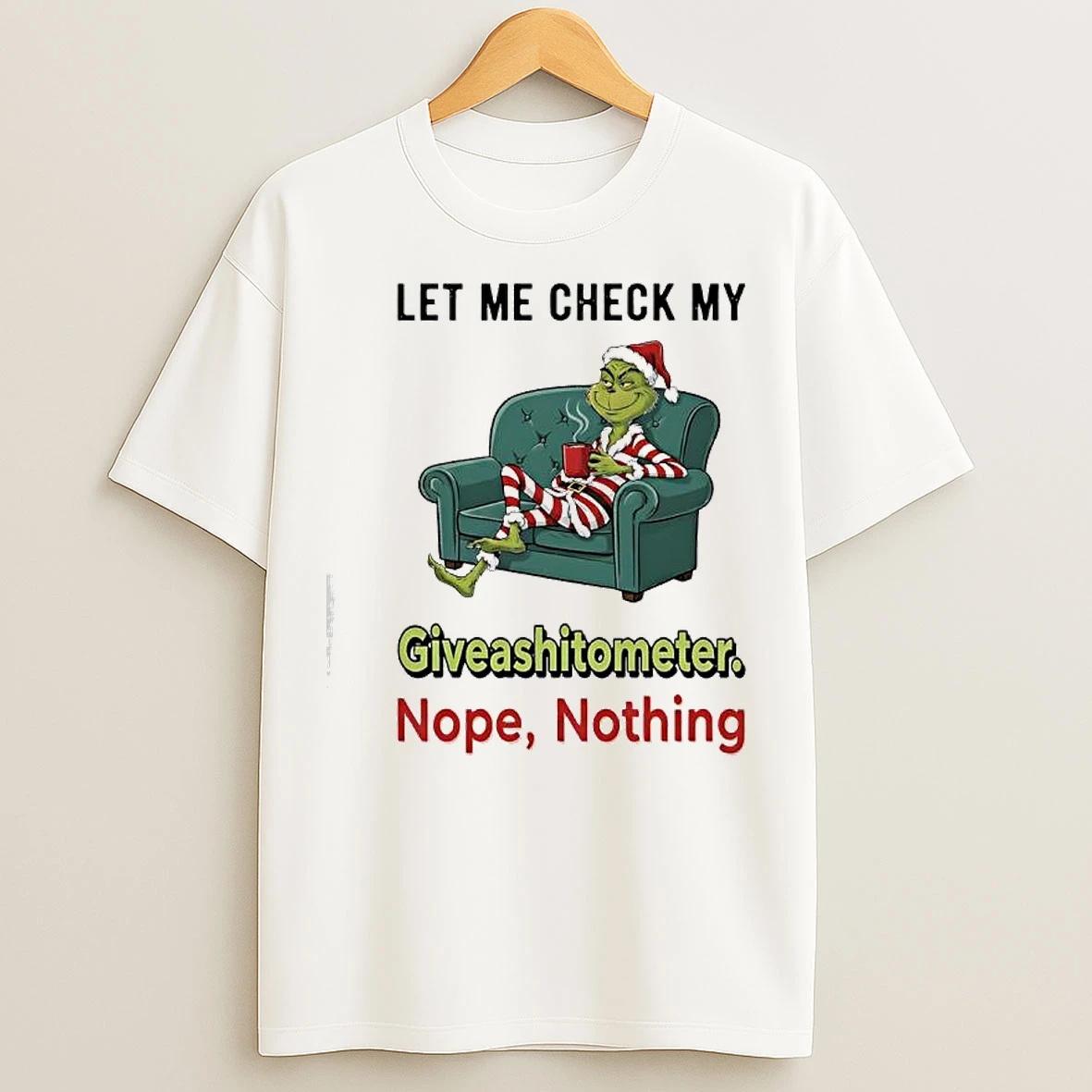 Classic Grinch Xmas Let Me Check My Giveashitometer Nope Nothing T Shirts