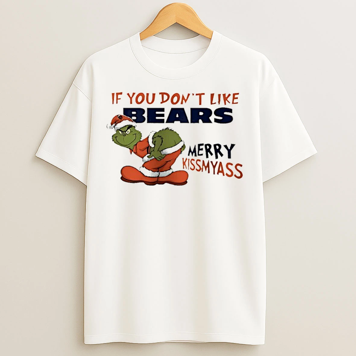 Classic Grinch Santa If You Dont Like Chicago Bears Merry Kissmyass T Shirts