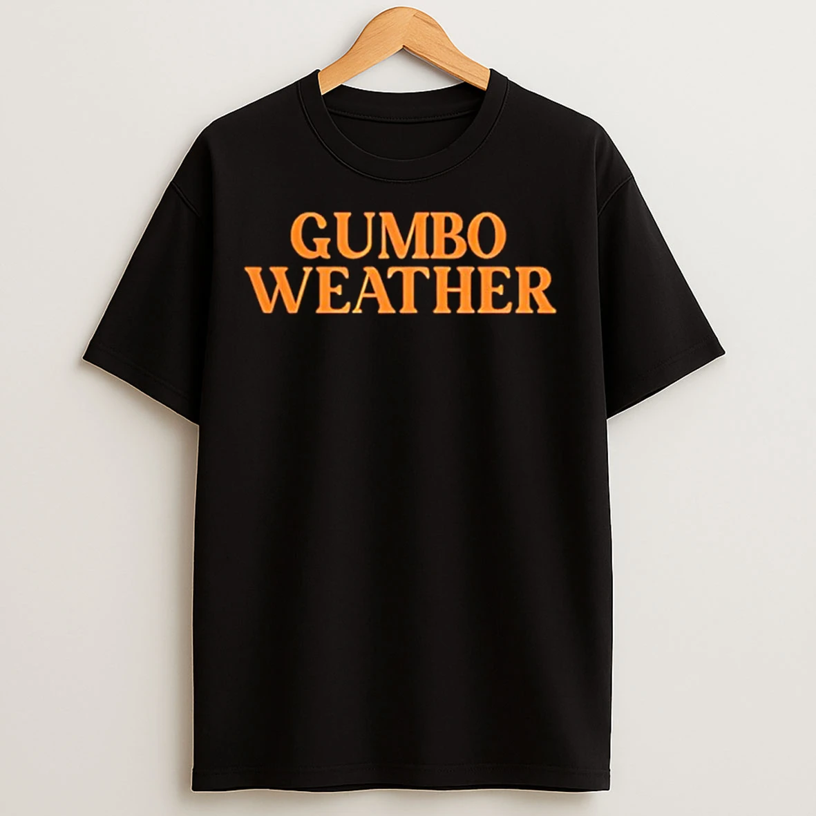 Classic Gumbo Weather T Shirts