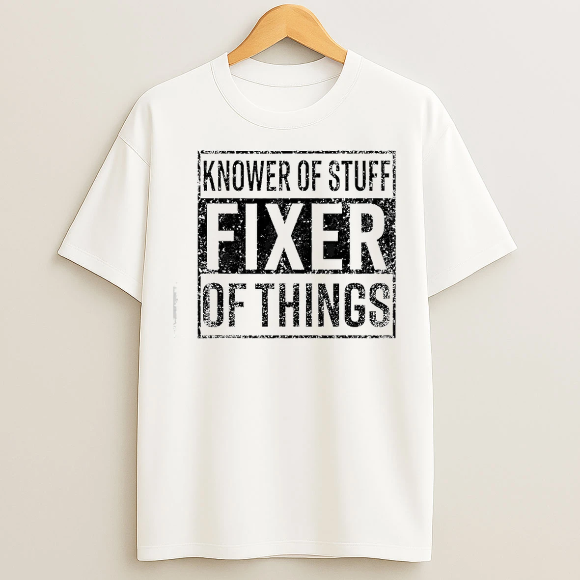 Classic Handyman Dad Father Knower Of Stuff Fixer Of Things T Shirts