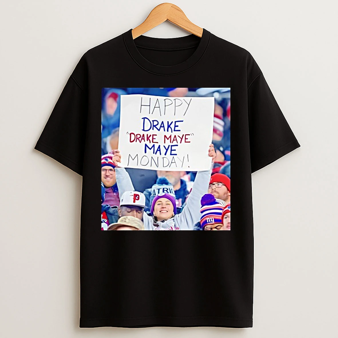 Classic Happy Drake Maye Monday T Shirts