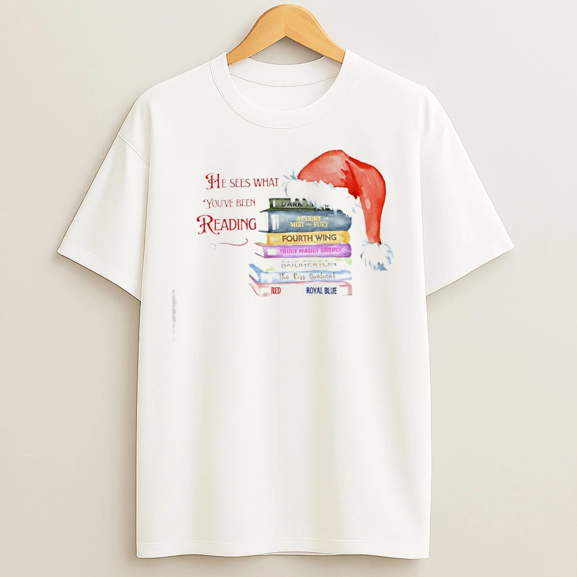 Classic He Sees What Youre Been Reading Spicy Santa T Shirts