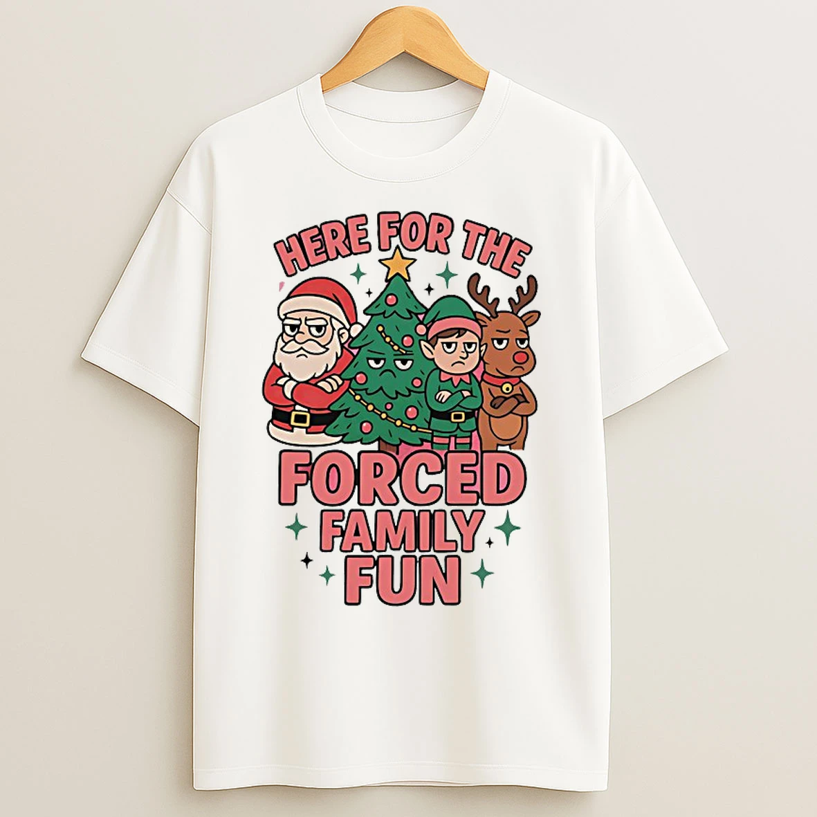 Classic Here For The Forced Family Fun Christmas T Shirts