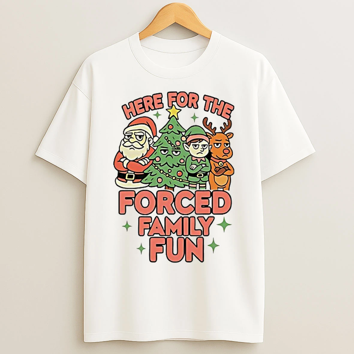 Classic Here For The Forced Family Fun Santa Elf Reindeer Christmas T Shirts