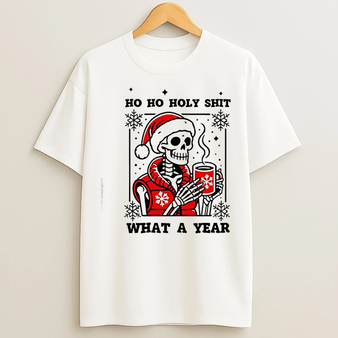 Classic Ho Ho Holy Shit What A Year Christmas Skeleton Graphic T Shirts