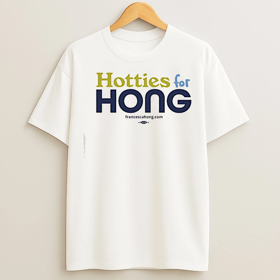 Classic Hotties For Hong Logo T Shirts