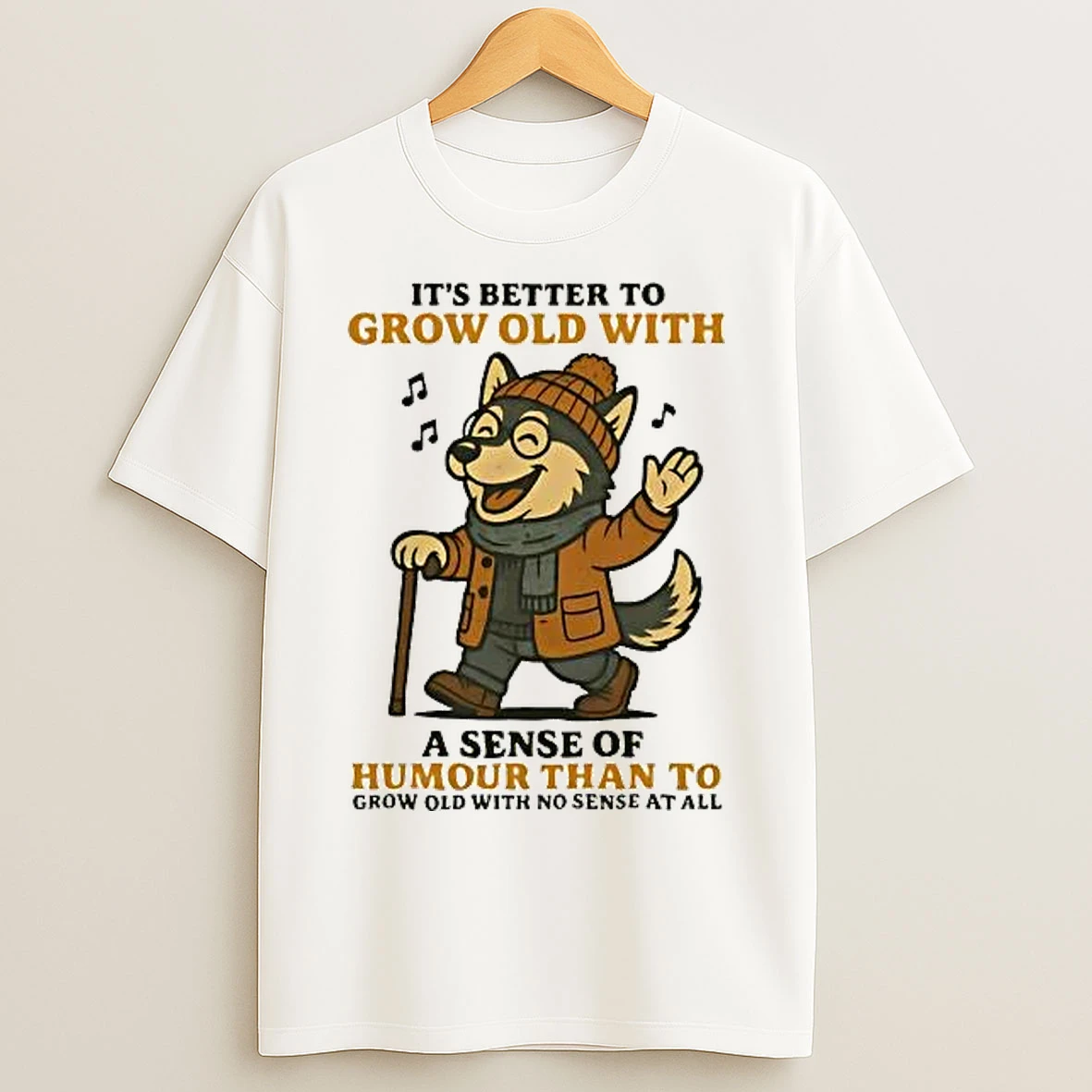 Classic Husky Its Better To Grow Old With A Sense Of Humour T Shirts