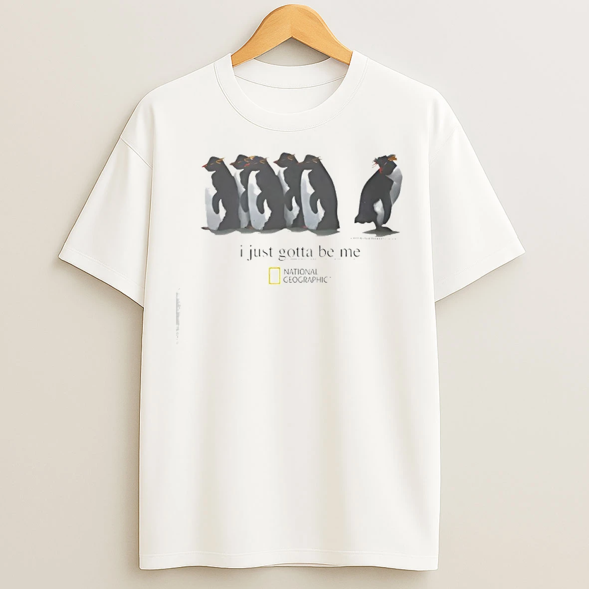 Classic I Just Gotta Be Me Penguin T Shirts