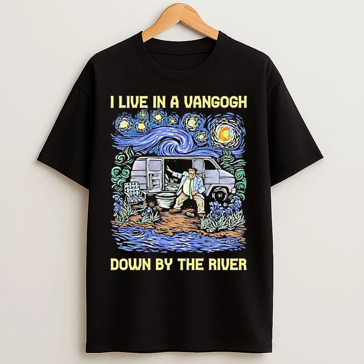 Classic I Live In A Van Gogh Down By The River T Shirts