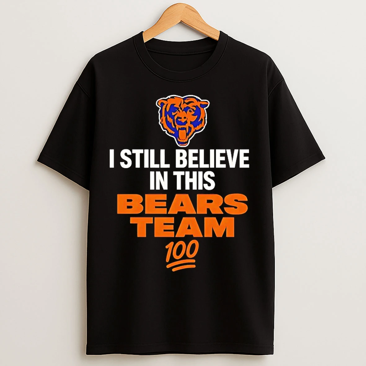 Classic I Still Believe In This Bears Team T Shirts