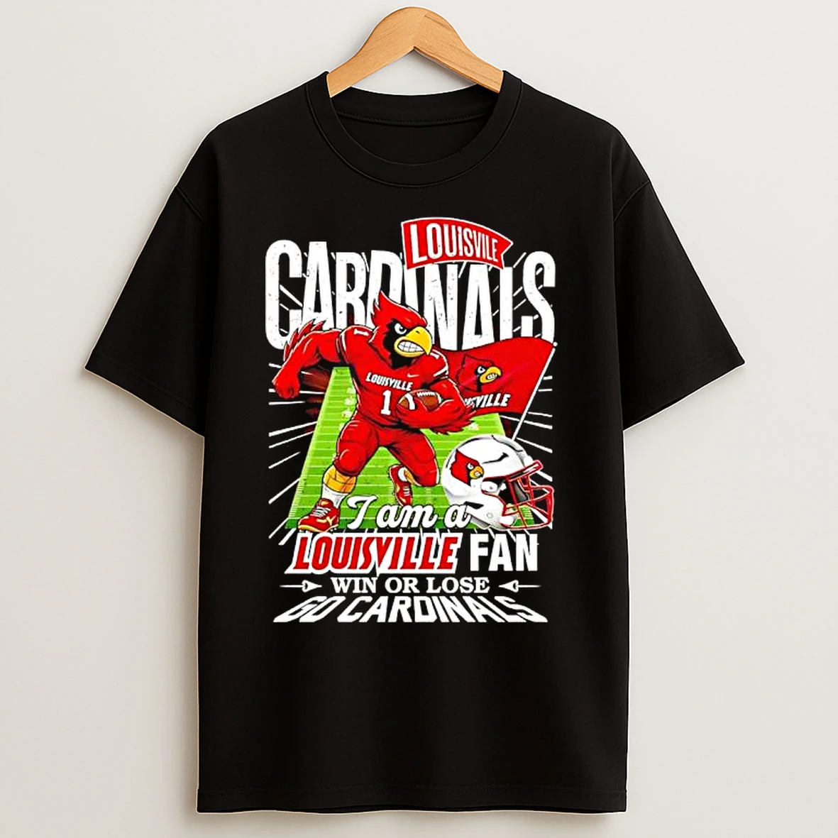 Classic I Am A Louisville Fan Win Or Lose Go Cardinals Mascot Helmet T Shirts