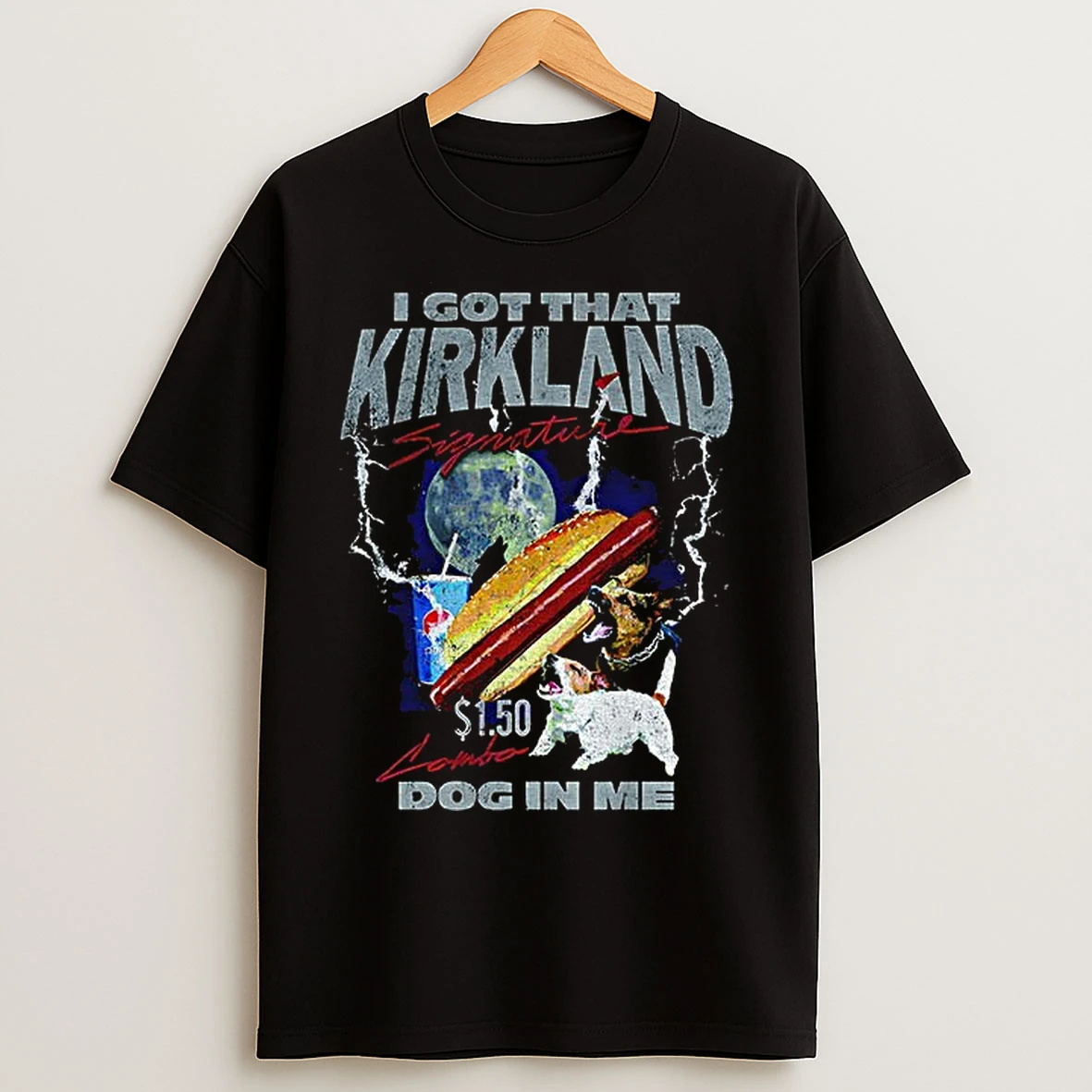 Classic I Got That Kirkland Parody Heavy Metal Signature Dog In Me T Shirts