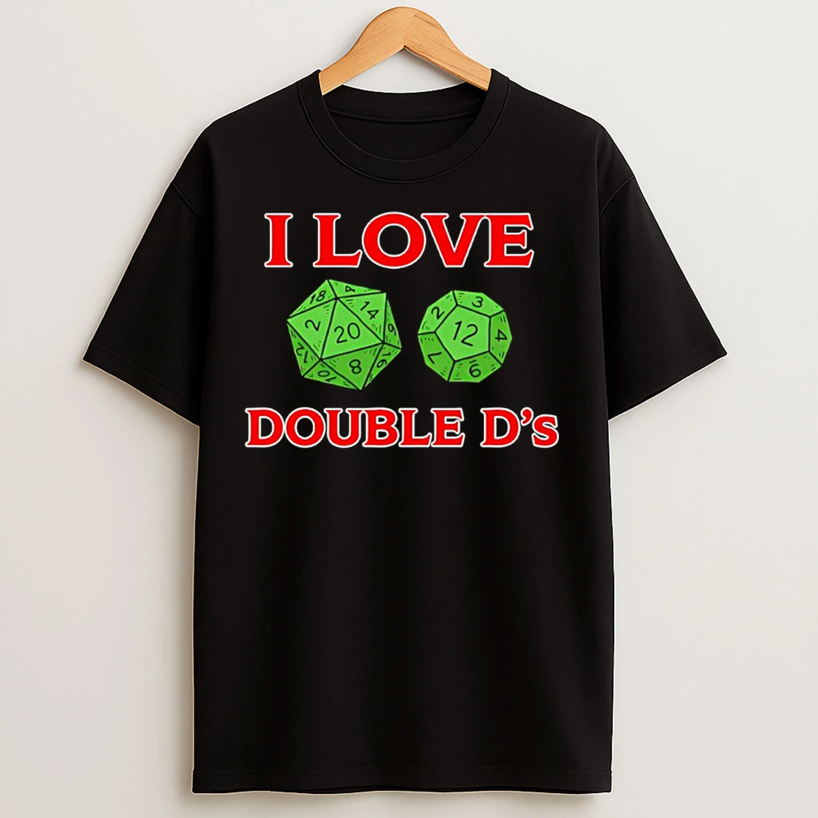 Classic I Love Double Ds Dungeon And Dragons T Shirts