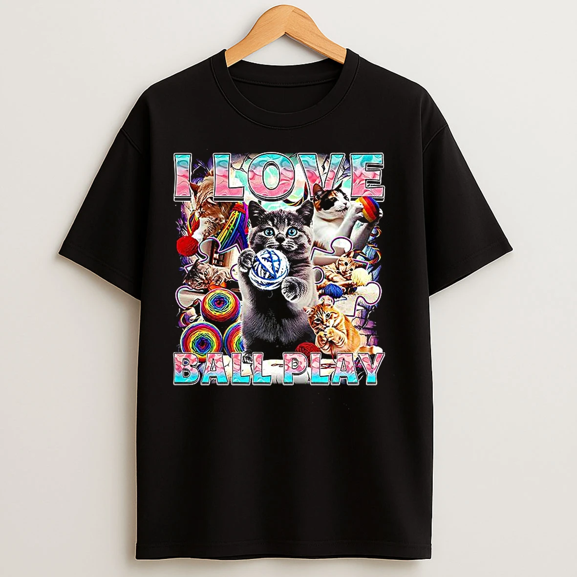 Classic I Love Ball Play Cats Roll Of Wool T Shirts