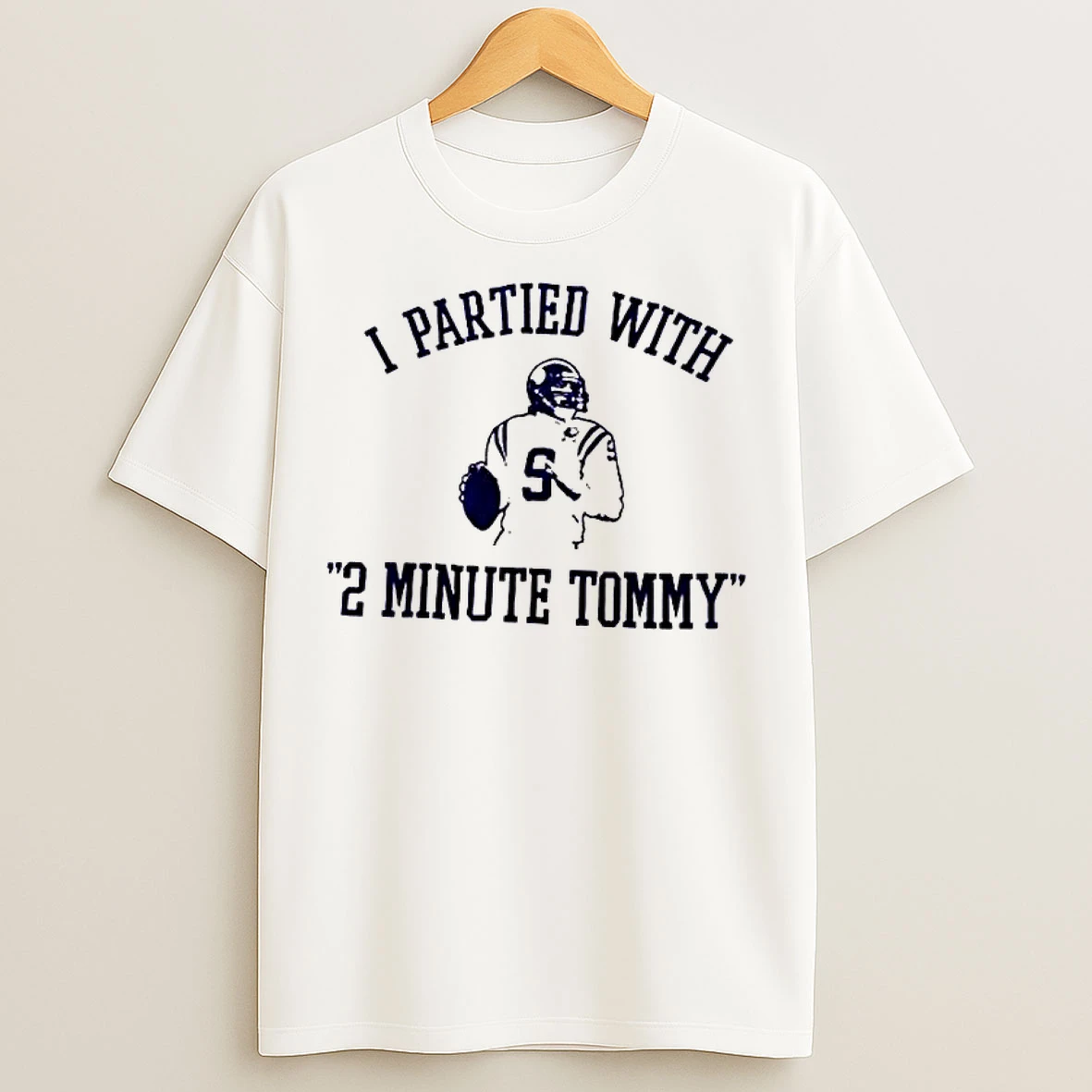 Classic I Partied With 2 Minute Tommy T Shirts