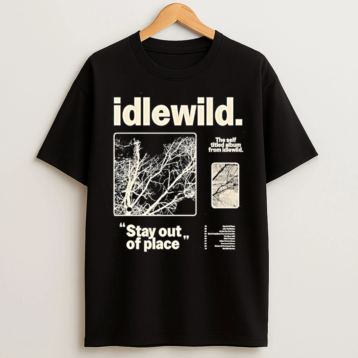 Classic Idlewild 2025 Tour Stay Out Of Place T Shirts